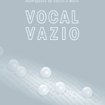 Vocal Vazio